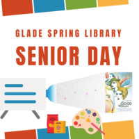 Text says 'Glade Spring Library Senior Day.' Image of a projector, snacks, and a paint palette with cover of the DVD "A Good Woman."