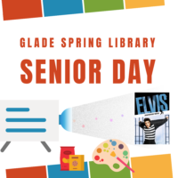 Text says 'Glade Spring Library Senior Day.' Image of a projector, snacks, and a paint palette with cover of the Jailhouse Rock DVD starring Elvis Presley.