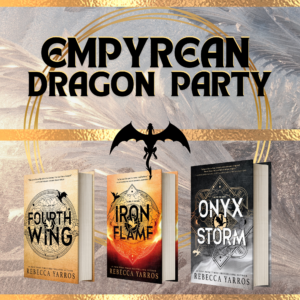 Image of dragon, metallic gold embellishments, and the books Fourth Wing, Iron Flame, and Onyx Storm by Rebecca Yarros, comprising the Empyrean series so far.